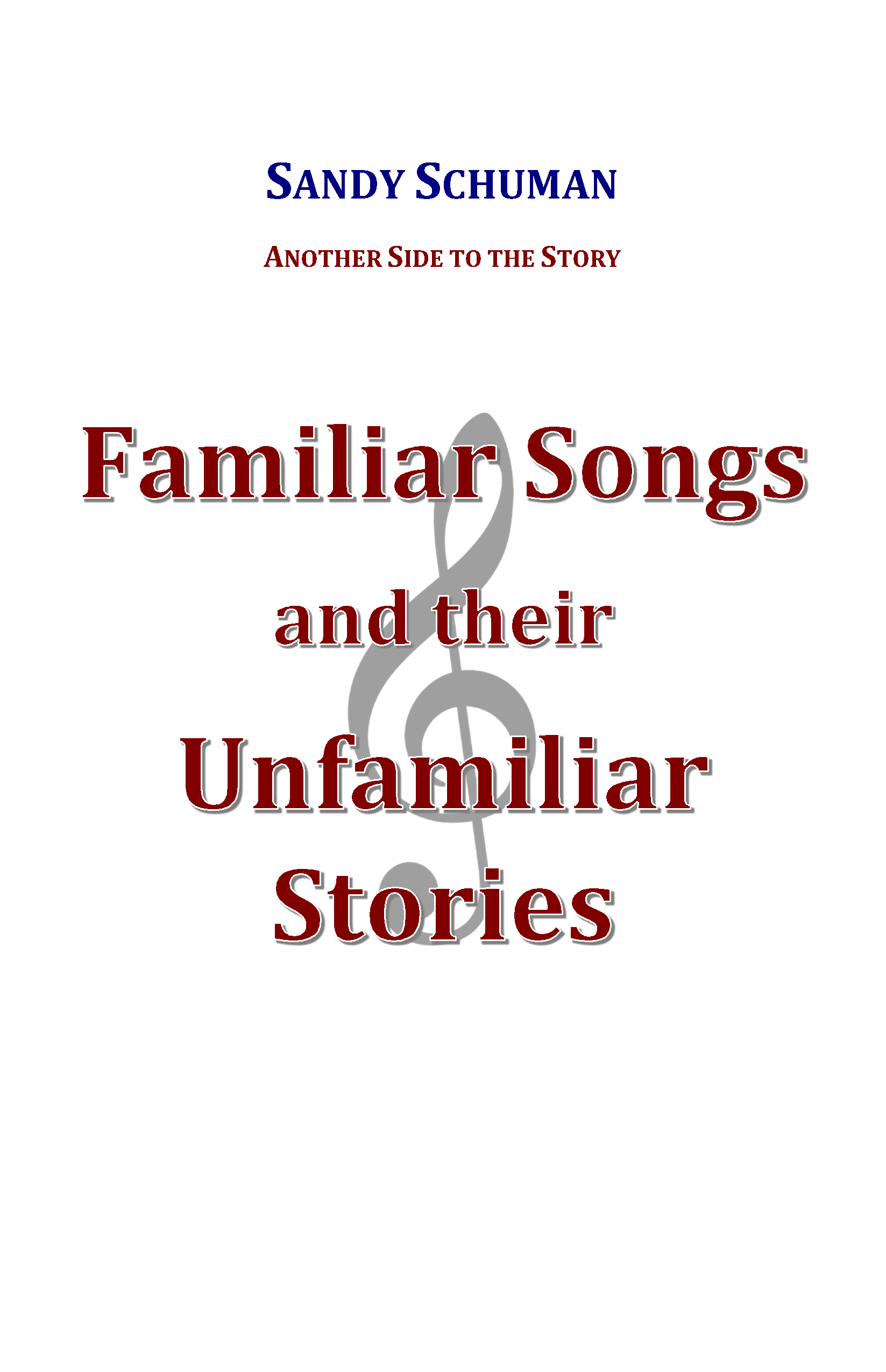 Cover: Familiar Songs & their Unfamiliar Stories