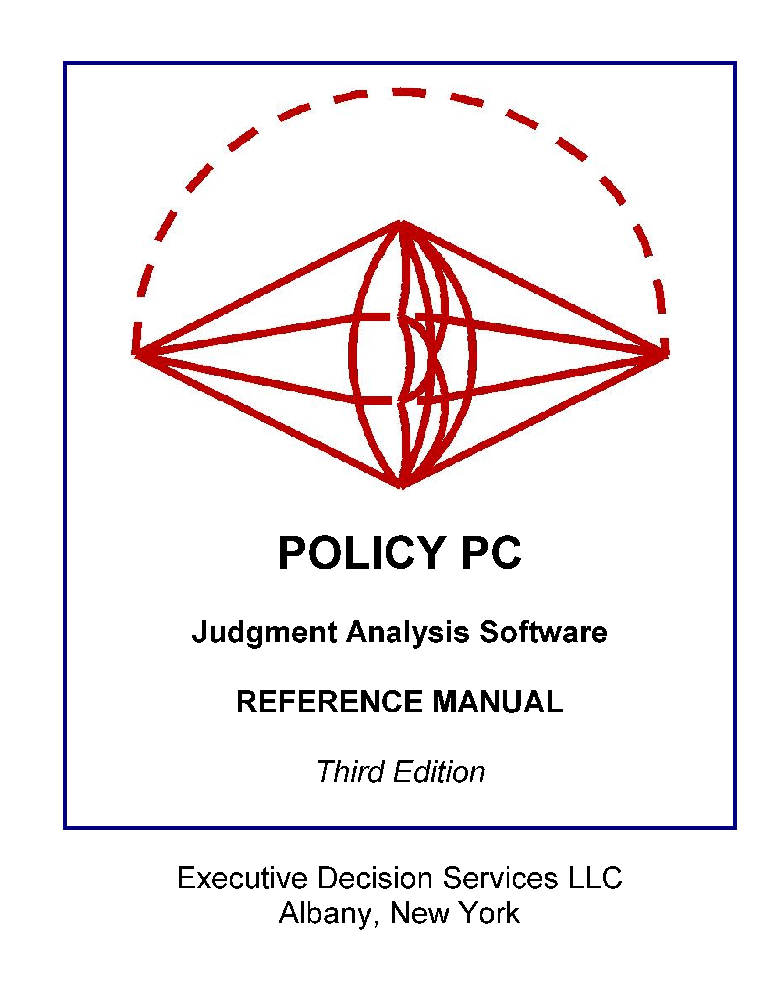 Policy Software for Judgment Analysis